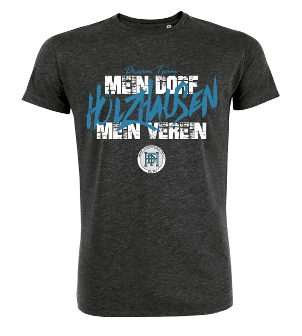 T-Shirt "Dream Team Holzhausen Dorf"
