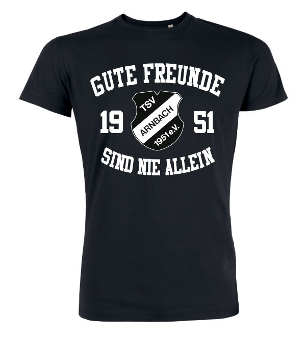T-Shirt "TSV Arnbach Gute Freunde"