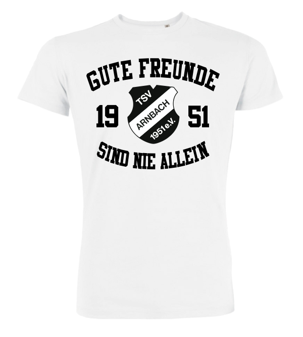 T-Shirt "TSV Arnbach Gute Freunde"