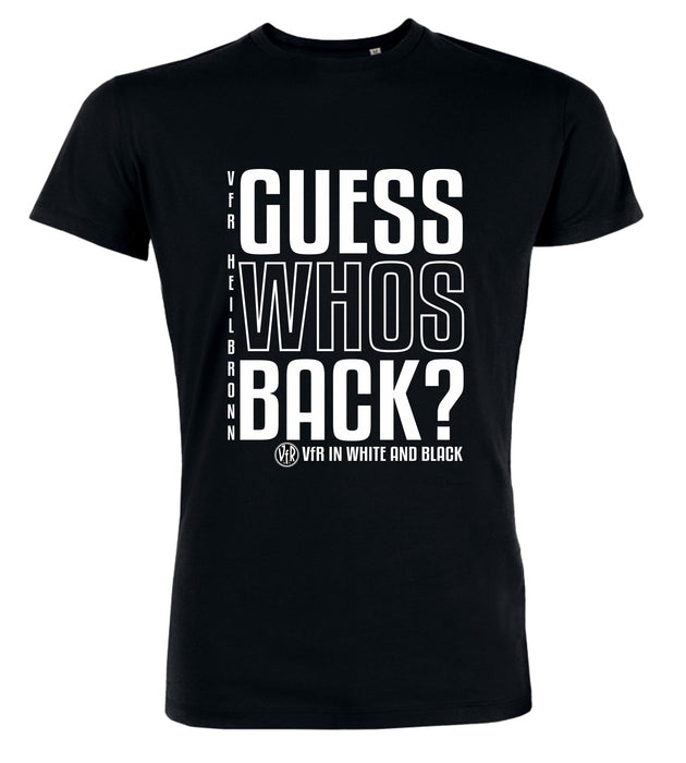 T-Shirt "VfR Heilbronn Guess Who's Back"
